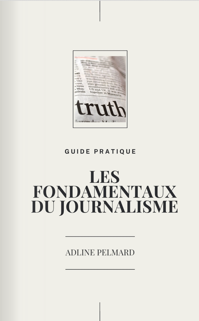Ebook : Les fondamentaux du journalisme - Adline Pelmard